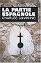 La partie espagnole