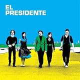 El Presidente lyrics