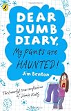 Dear Dumb Diary: My Pants are Haunted