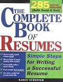 The Complete Book of Resumes: Simple Steps for Writing a Powerful Resume