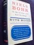 Niels Bohr the Man, His Science, and the World They