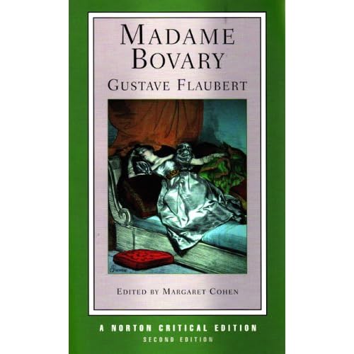 Madame Bovary (Norton Critical Editions)