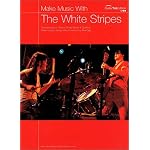 Make Music with the White Stripes (Tab) book cover
