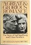 The Great and Glorious Romance: The Story of Carl Sandburg and Lilian Steichen