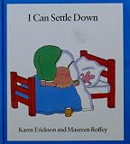I Can Settle Down