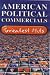 American Political Commercials [VHS]