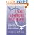 And Marries Another: Divorce and Remarriage in the Teaching of the New Testament