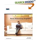 Click here to buy Home Networking Simplified (Networking Technology) by  Jim Doherty and Neil Anderson.