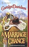  : A MARRIAGE BY CHANCE (Historical)