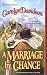  : A MARRIAGE BY CHANCE (Historical)