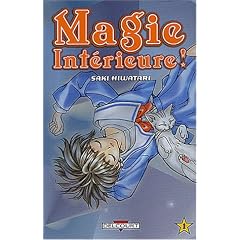 Magie int�rieure, tome 1 : Ma magie