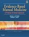 Evidence-Based Manual Medicine: A Problem-oriented Approach (Textbook & DVD)