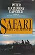 Safari: The Last Adventure