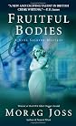 Fruitful Bodies (Sara Selkirk Mysteries)