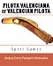 Pilota Valenciana Or Valencian Pilota: Sport Games (Greek Edition)