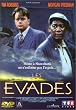 Les Evad�s