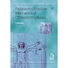 Fatigue and Fracture Mechanics of Offshore Structures (Engineering Research Series (REP)) by  Linus Etube