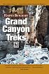 Grand Canyon Treks: 12,000 Miles Through the Grand Canyon