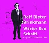 W&ouml;rter Sex Schnitt - 5 CDs  - Originaltonaufnahmen 1973 - Rolf D. Brinkmann