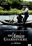 Il Mio Amico Giardiniere