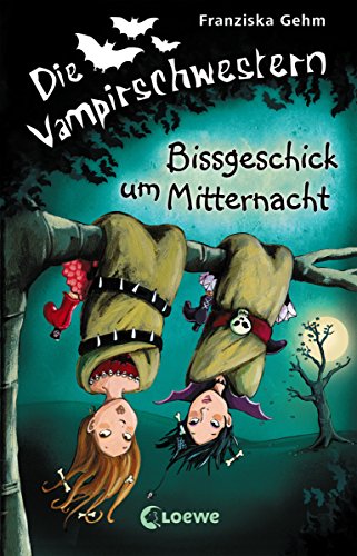 Die Vampirschwestern 8 - Bissgeschick um Mitternacht (German Edition)