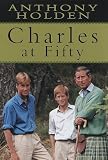 Charles at Fifty