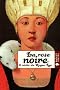 La rose noire : 5 r�cits du Moyen Age