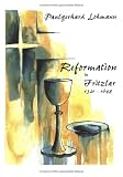 Reformation in Fritzlar. 1521 - 1648.