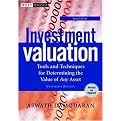 Investment Valuation (Tools and Techniques for Determining the Value of Any Asset) (Subsequent) (Paperback)