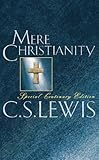 Mere Christianity : the case for Christianity, Christian behaviour, and beyond personality