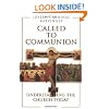 Called to Communion: Understanding the Church Today