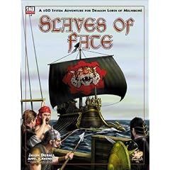 Slaves of Fate: An Adventure for Dragon Lords of Melnibone