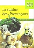 Revue Editions Rustica  / La Cuisine des Provençaux