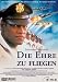 DVD : Die Ehre zu Fliegen