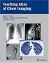 Teaching Atlas of Chest Imaging
