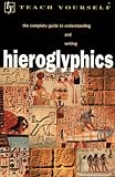 Hieroglyphics (Teach Yourself Educational)