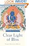 Clear Light of Bliss: Tantric Meditation Manual