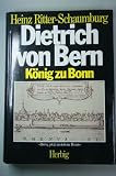 Produkt-Bild: Dietrich von Bern. K&ouml;nig zu Bonn