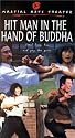 Hit Man in the Hand of Buddha [VHS]
