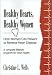 Healthy Hearts, Healthy Women: How Women Can Prevent or Reverse Heart Disease