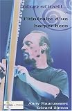 Revue Culture et Celtie  / Alan Stivell ou l'itinéraire d'un harper hero