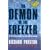The Demon in the Freezer: The Terrifying Truth About the Threat from Bioterrorism