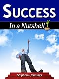 Success (In a Nutshell)