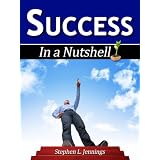 Success (In a Nutshell) ~ Stephen L. Jennings