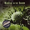 Bild des Albums von Whispers in the Shadow