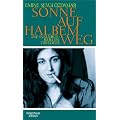 Sonne auf halben Weg: Die Berlin-Istanbul-Trilogie