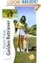 How to Train Your Golden Retriever
