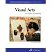 Visual Arts (Strategies for Teaching and Learning Professional Library)