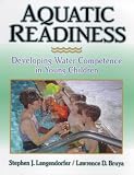 Aquatic Readiness - Developing Water Competence in Young Children