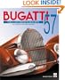 Bugatti 57 - The Last French Bugatti -2nd Edition
